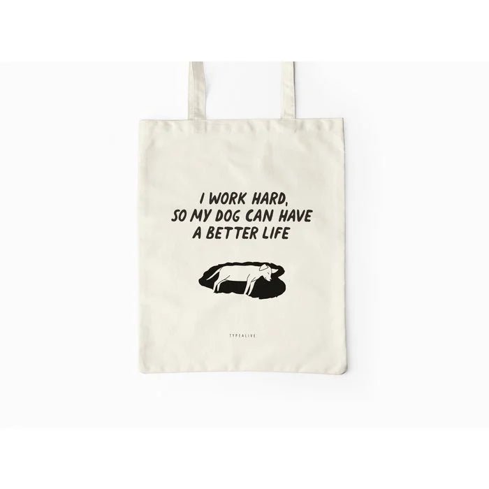 Typealive tote bag 'I work hard' - Shop with Marley's